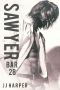 [Bar 28 02] • Sawyer